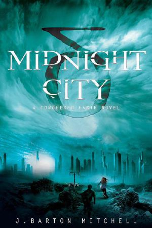 [Conquered Earth 01] • Midnight City